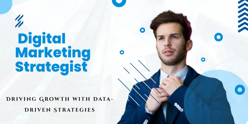 Digital Marketing Strategist Growth Strategy Digital marketing strategist analyzing data-driven strategies to drive business growth and engagement.