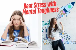 Exercises to Strengthen Mental Toughness for Students Under Pressure