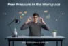 Peer Pressure in the Workplace: The Ultimate 2025 Guide to Effects, Strategies, and Thriving - Post Thumbnail