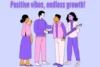 How Surrounding Yourself with Positive People Fuels Growth - Post Thumbnail
