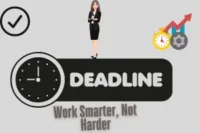 Time Management Tips for Busy People: Work Smarter, Not Harder