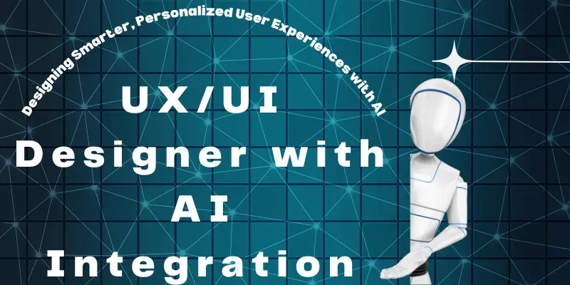 Ux Ui Designer Ai Integration User UX/UI Designer integrating AI to create personalized user experiences with smart interfaces.